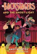 Book cover of BACKSTAGERS 01 BACKSTAGERS & THE GHOST L