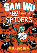 Book cover of SAM WU IS NOT AFRAID OF SPIDERS
