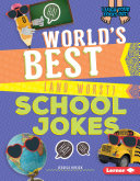 Book cover of WORLDS BEST & WORST SCHOOL JOKES