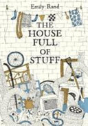 Book cover of HOUSE FULL OF STUFF