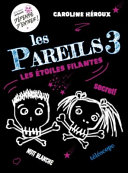 Book cover of PAREILS 03 LES ETOILES FILANTES