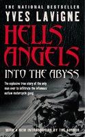Book cover of HELL'S ANGELS - INTO THE ABYSS