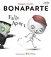 Book cover of BONAPARTE FALLS APART