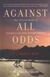 Book cover of AGAINST ALL ODDS