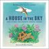 Book cover of HOUSE IN THE SKY