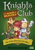 Book cover of KNIGHTS CLUB 01 BANDS OF BRAVERY