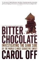 Book cover of BITTER CHOCOLATE - INVESTINGATING THE DA