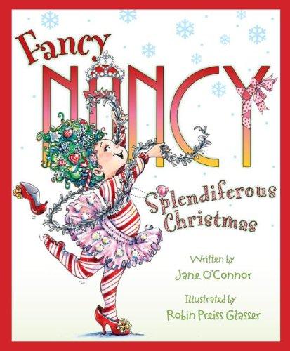 Book cover of FANCY NANCY SPLENDIFEROUS CHRISTMAS