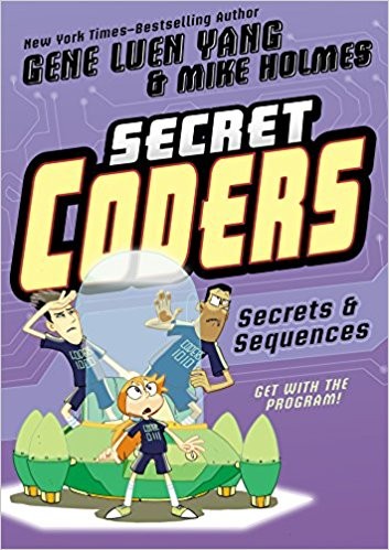 Book cover of SECRET CODERS 03 SECRETS & SEQUENCES