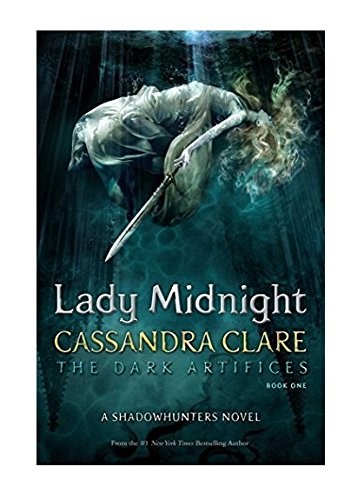 Book cover of DARK ARTIFICES 01 LADY MIDNIGHT