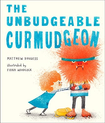 Book cover of UNBUDGEABLE CURMUDGEON