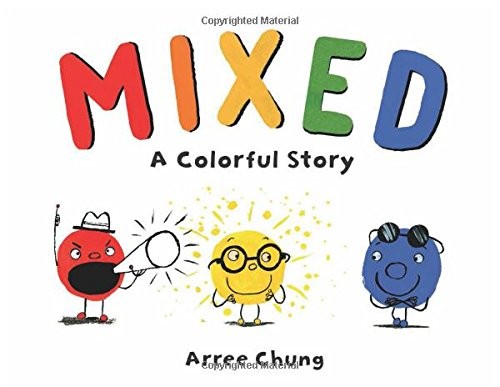 Book cover of MIXED A COLORFUL STORY