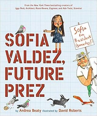 Book cover of SOFIA VALDEZ FUTURE PREZ