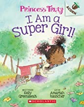 Book cover of PRINCESS TRULY 01 I AM A SUPER GIRL