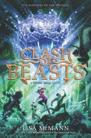 Book cover of GOING WILD 03 CLASH OF BEASTS