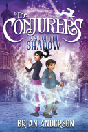 Book cover of CONJURERS 01 RISE OF THE SHADOW