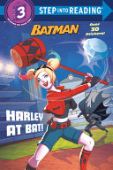 Book cover of HARLEY AT BAT - DC SUPER HEROES BATMAN