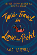 Book cover of TIME TRAVEL FOR LOVE &