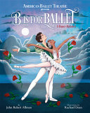 Book cover of B IS FOR BALLET