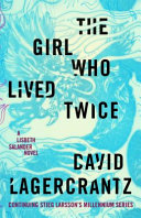 Book cover of GIRL WHO LIVED TWICE