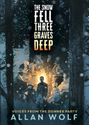Book cover of SNOW FELL 3 GRAVES DEEP