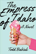 Book cover of EMPRESS OF IDAHO