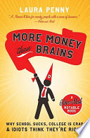 Book cover of MORE MONEY THAN BRAINS