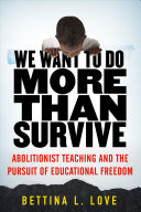 Book cover of WE WANT TO DO MORE THAN SURVIVE