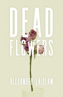 Book cover of DEAD FLOWERS
