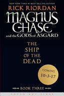 Book cover of MAGNUS CHASE 03 SHIP OF THE DEAD