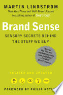 Book cover of BRAND SENSE - SENSORY SECRETS BEHIND THE
