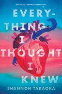 Book cover of EVERYTHING I THOUGHT I KNEW