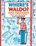 Book cover of WHERE'S WALDO - PAPER PANDEMONIUM