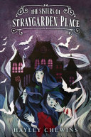 Book cover of SISTERS OF STRAYGARDEN PLACE