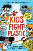 Book cover of KIDS FIGHT PLASTIC