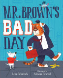 Book cover of MR BROWN'S BAD DAY