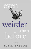 Book cover of EVEN WEIRDER THAN BEFORE