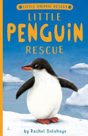 Book cover of LITTLE PENGUIN RESCUE