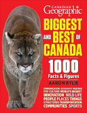 Book cover of BIGGEST & BEST OF CANADA OUR NATION IN