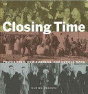 Book cover of CLOSING TIME PROHIBITION RUM-RUNNERS &