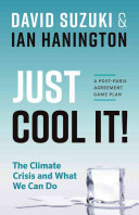 Book cover of JUST COOL IT - THE CLIMATE CRISIS & WHAT