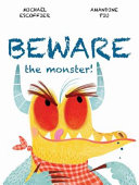 Book cover of BEWARE THE MONSTER