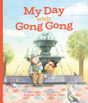 Book cover of MY DAY WITH GONG GONG