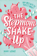Book cover of STEPMOM SHAKE-UP