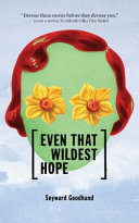 Book cover of EVEN THAT WILDEST HOPE