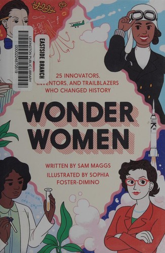 Book cover of WONDER WOMEN - 25 INNOVATORS INVENTORS