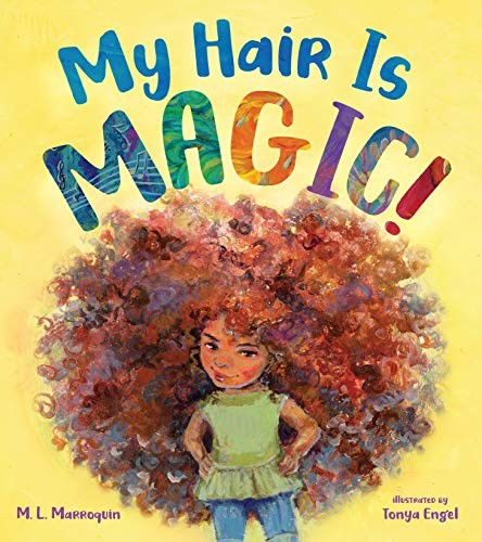Book cover of MY HAIR IS MAGIC