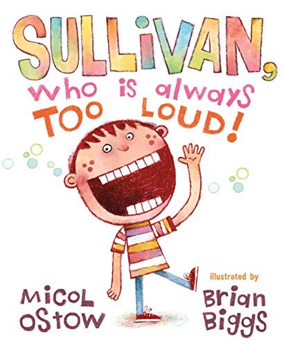 Book cover of SULLIVAN WHO IS ALWAYS TOO LOUD