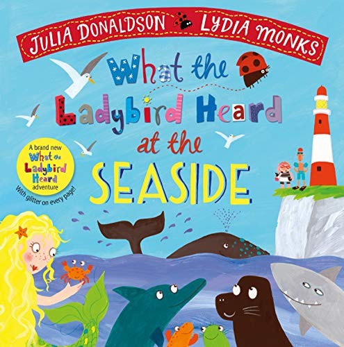 Book cover of WHAT THE LADYBIRD HEARD AT THE SEASIDE