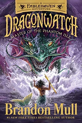 Book cover of DRAGON WATCH 03 MASTER OF THE PHANTOM ISLE